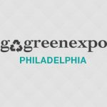 Go Green Expo – Philadelphia